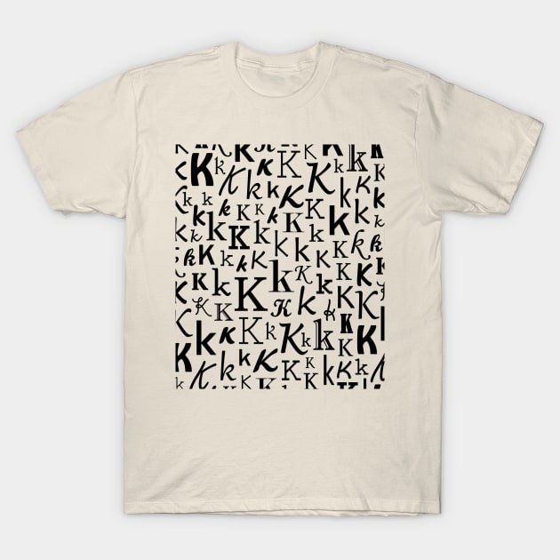 K - Typography (Black) T-Shirt by gillianembers